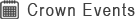 Crown Events